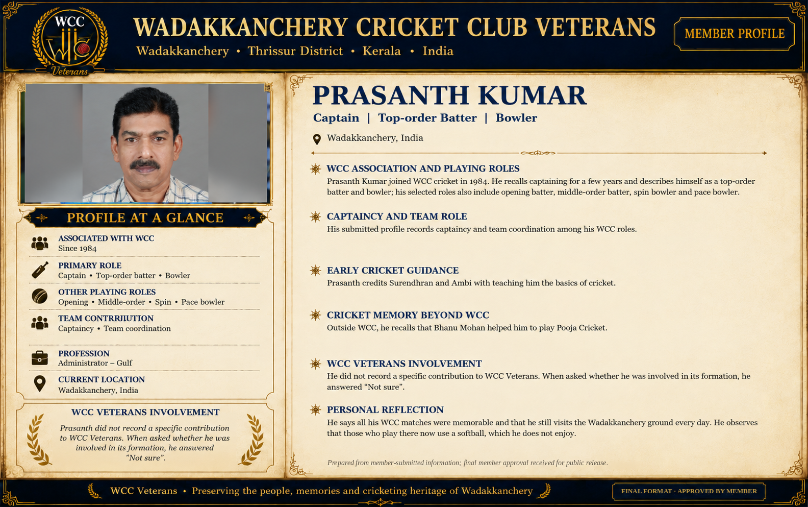 Final approved WCC Veterans member profile of Prasanth Kumar in the approved Bhanu-structure layout